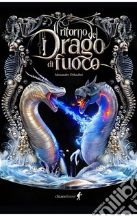 Il ritorno del drago di fuoco libro