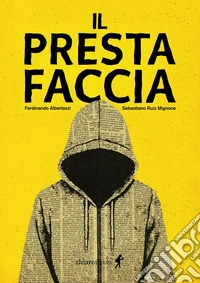 Il prestafaccia libro