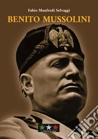 Benito Mussolini libro