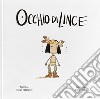 Occhio di lince libro