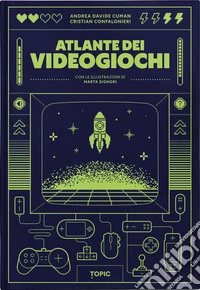 Atlante dei videogiochi libro