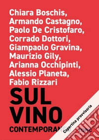 Sul vino contemporaneo libro