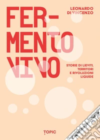 Fermento vivo libro