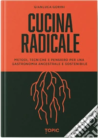Cucina radicale