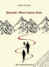 Quando i pesci hanno sete