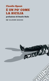 È un po' come la Sicilia libro