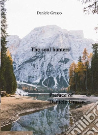 The soul hunters libro