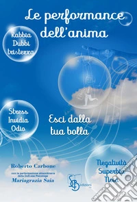 Le performance dell'anima
