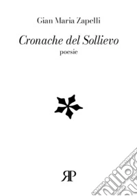 Cronache del sollievo libro