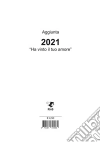 Aggiunta canti «Ha vinto il tuo amore» 2021
