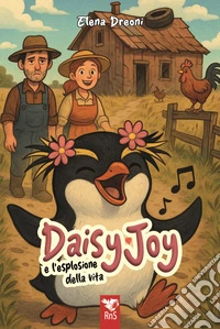 Daisy joy e l'esplosione della vita libro
