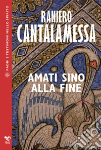 Amati sino alla fine