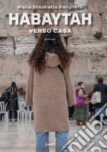 Habaytah. Verso casa libro