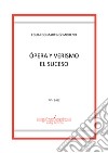 Òpera y verismo. El suceso libro di Martinez Moreno Eduardo