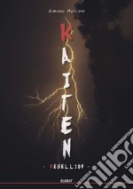 Kaiten Rebellion libro