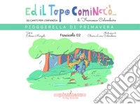 Ed il topo cominciò.... Ediz. illustrata. Vol. 3: Piselli nei baccelli libro