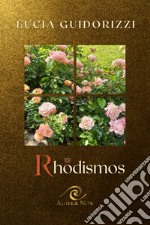 Rhodismos libro