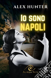 Io sono Napoli