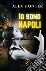 Io sono Napoli