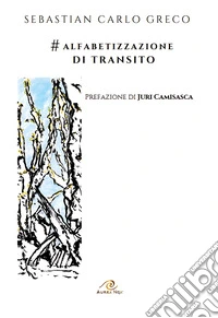 #Alfabetizzazione di transito libro