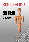 Su Bisu. Il sogno libro