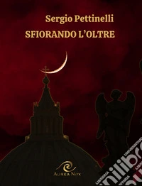 Sfiorando l'oltre libro