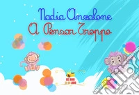 A pensar Troppo libro