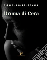 Bruma di Cera