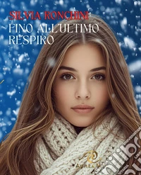 Fino all'ultimo respiro libro