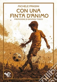 Con una finta d'animo libro
