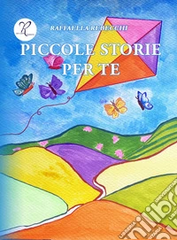 Piccole storie per te