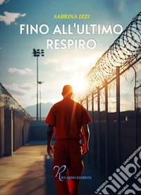 Fino all'ultimo respiro