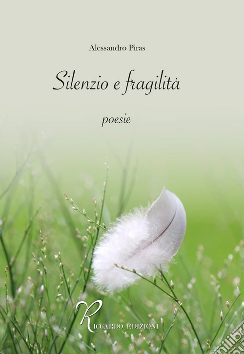 Silenzio e fragilità