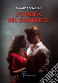 L'ombra del desiderio libro