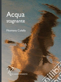 Acqua stagnante