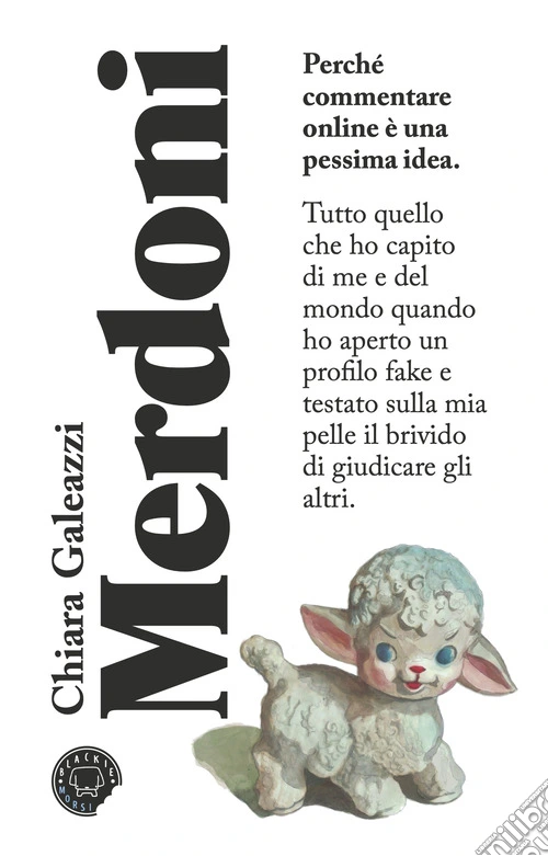 Merdoni. Perchè commentare online è una pessima idea