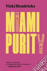 Miami purity