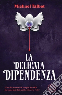 La delicata dipendenza libro