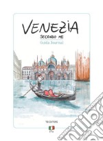 Venezia secondo me libro