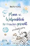 Mann mit Welpenblick für Frauchen gesucht libro