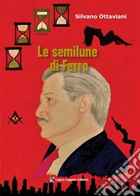 Le semilune di ferro libro