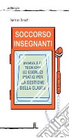 Soccorso insegnanti libro