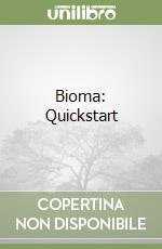 Bioma: Quickstart libro