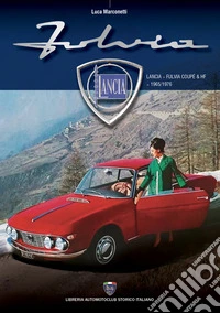 Lancia Fulvia Coupé & HF libro