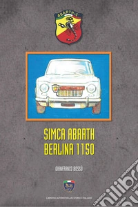 Simca Abarth Berlina 1150 libro