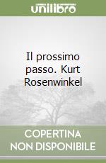 Il prossimo passo. Kurt Rosenwinkel libro