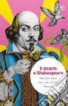 Il sicario e Shakespeare libro di Lo Scrudato Vito