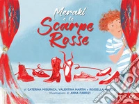 Meraki e le scarpe rosse libro
