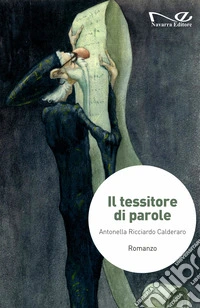 Il tessitore di parole libro