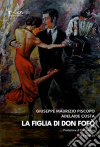 La figlia di don Fofò libro